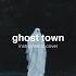 Kanye West Ghost Town Instrumental Cover