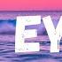 Chill Satellite My Eyes Lyrics