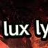 Monster Lux Lyrics Text