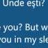 Dar Unde Ești O Zone English Romanian Lyrics