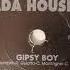 Sharada House Gang Gipsy Boy