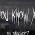 People You Know X Him And I TikTok Remix By Darkvidez