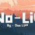 No Lie TikTok Remix Slowed To Perfection Reverb Dua Lipa Lofi Music Relaxing Freak