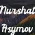 AITKULOV SAGYNDYM Nurshat Asymov Remix