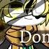 Don T Go Meme Ft Dream Sans