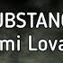 Substance Lyrics Demi Lovato