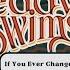 Teddy Swims If You Ever Change Your Mind Official Lyric Video