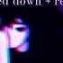Drugs Upsahl Slowed Down Reverb