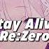 Stay Alive Re Zero Slowed Reverb