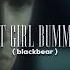 Slowed Down Hot Girl Bummer