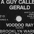 VOODOO RAY A GUY CALLED GERALD THE BROOKLYN WAREHOUSE REDUX