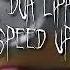 SEAN PAUL DUA LIPA No Lie Speed Up