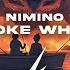 Nimino I Only Smoke When I Drink Club Edit