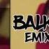 TAITO Balkandance Emixx Edit 2019
