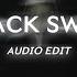 Black Swan Bts Edit Audio