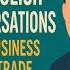 82 English Conversations For Business And Trade