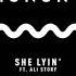 Malone Monoky She Lyin Feat Ali Story