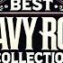 Best Heavy Rock Songs Collection 2025 Greatest Rock Hits Of All Time VOL 6