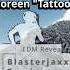 Tattoo Loreen Blasterjaxx Remix EDM Shorts