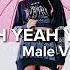 BLACKPINK Yeah Yeah Yeah Male Version
