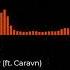 Rival Lonely Way Ft Caravn