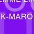 K Maro Letre Lyrics On Screen Une Femme Like You