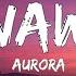 Aurora Runaway Lyrics Ricky Music