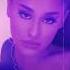 Ariana Grande Edit Streets X B Tches Broken Hearts