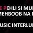 Mujhse Pehli Si Mohabbat Karaoke With Scrolling Lyrics Noor Jahan Bajikaraoke Noorjahankaraoke