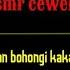 Asmr Kakak Part 01 Sudah Pandai Berbohong Adek Nya Kakak