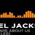 Electro Michael Jackson They Don T Care About Us Mikkas Bootleg Audio Spectrum Test