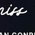 I Miss You Skin To Skin Dylan Conrique Original Key Karaoke Piano Instrumental Cover Lrics