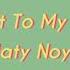 Say It To My Face Lyrics By Maty Noyes