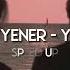 Hande Yener Ya Ya Ya Speed Up Hızlı Versiyon