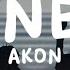 Akon Lonely Sped Up Lyrics