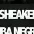 The Sheakers Mamba Negra Original Mix