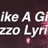 Like A Girl Lizzo Lyrics