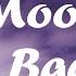 M A I S Ø N CILVR Moon Back Lyrics