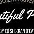Beautiful People Ed Sheeran Feat Khalid Bluefax Cover Instrumental By Karaoke All Keys