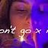 Please Don T Go X Payphone Slowed Reverb