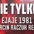 TAK KOCHA SIĘ TYLKO W FILMACH Ejaje1981 Marcin Raczuk Remix NOWOŚĆ 2025