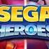 SEGA Heroes A Dance With Dremagen Round 2