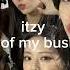 ITZY None Of My Business Speed Up