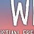 Christian French Oh Well Lyrics
