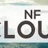NF Clouds 8D Audio