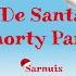 De Santa Shorty Party Speed Up Remix