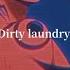 Blackbear Dirty Laundry 𝗦𝗹𝗼𝘄𝗲𝗱