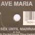 Ave Maria No Sex Until Marriage Club Mix Pre Matrimonial Climax Version A1 1992