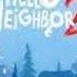 Hello Neighbor 2 Beta Full Game Walkthrough No Commentary 2022