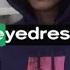 EYEDRESS ANYTHING FOR YOU OFFICIAL VIDEO